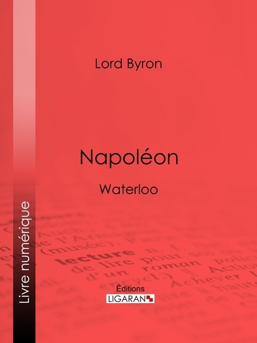 Napoléon. Waterloo