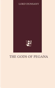 The Gods of Pegana