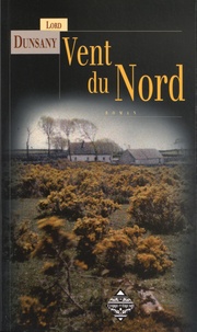  Lord Dunsany - Vent du nord.