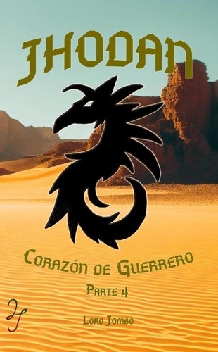  Lord Jombo - Jhodan, Corazón de Guerrero: Parte 4 Edición 1.