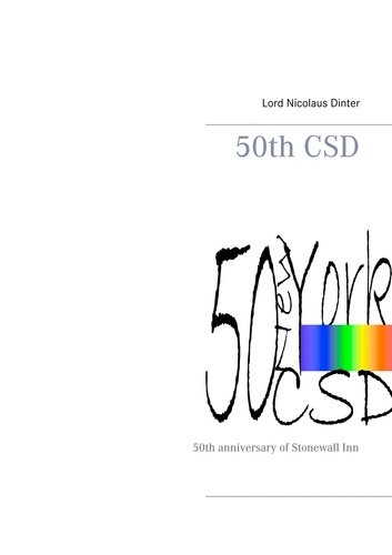 50th CSD. 50th anniversary of Stonewall Inn