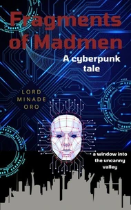 Fragments of madmen