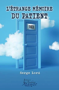 L'étrange mémoire du patient 103