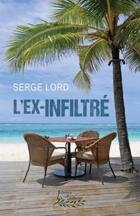 L'ex-infiltré