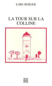 La tour sur la colline