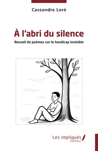 A l’abri du silence