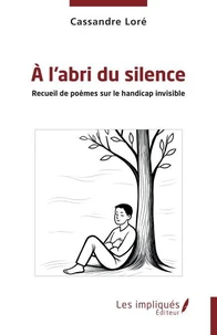 A l’abri du silence