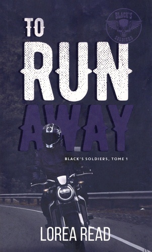 Black's soldiers Tome 1 To Run Away - Occasion