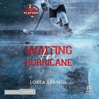 Livres Kindle à télécharger sur ipad The Players T2, Waiting for Hurricane - The Players T2 (French Edition) par Lorea Springs, Axel Pech, Fanny Gatibelza 