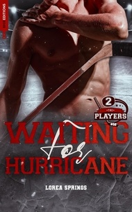 Lorea Springs - The Players Tome 2 : Waiting for Hurricane.