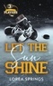 Lorea Springs - The Players Tome 3 : Let the sun shine.