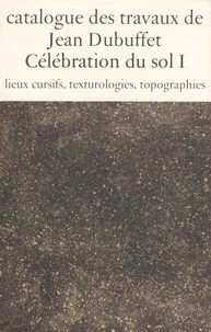 Catalogue des travaux de Jean Dubuffet