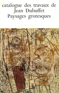 Catalogue des travaux de Jean Dubuffet