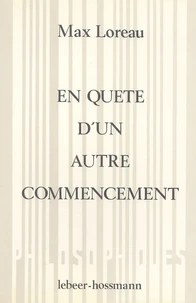 En quête d'un autre commencement