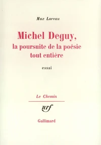 Michel Deguy La Poursuite