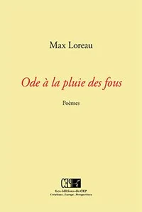 Ode à la pluie des fous