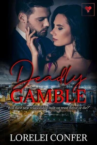 Deadly Gamble