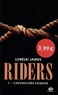 Lorelei James - Riders Tome 1 : Chevauchée exquise.