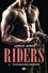 Riders Tome 2 Chevauchée ardente