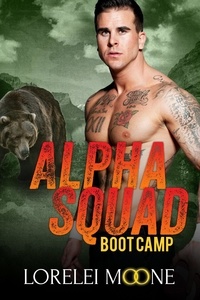  Lorelei Moone - Alpha Squad: Boot Camp - Alpha Squad, #1.