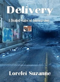 Lorelei Suzanne - Delivery - The Divided States of America, #11.