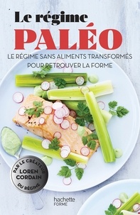 Le régime paléo - Le régime sans aliments transformés pour retrouver la forme.pdf