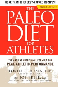 The Paleo Diet for Athletes