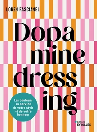 Dopamine dressing