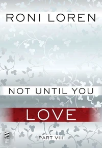 Not Until You Part VIII