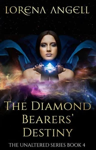 The Diamond Bearers' Destiny