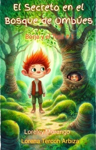 El Secreto en el Bosque de Ombúes
