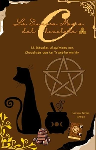 La Sinuosa Magia del Chocolate