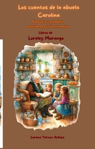 Los cuentos de la abuela Carolina