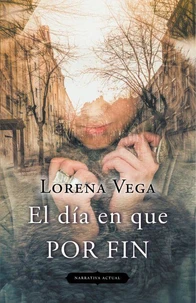El día en que por fin
