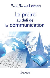 Le prêtre au défi de la communication