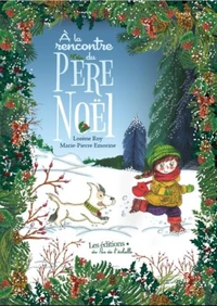 A la rencontre du Père Noël