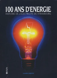 100 ans d'énergie