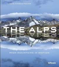 Lorenz Andreas Fischer - The alps.