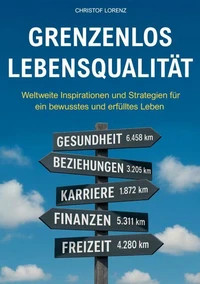 Grenzenlos Lebensqualität