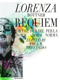 Lorenza Böttner - Requiem for the Norm.
