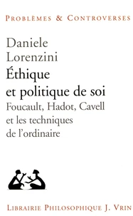 Ethique et politique de soi