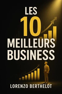 Les 10 meilleurs business