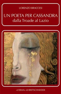 Un poeta per Cassandra