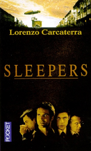 Lorenzo Carcaterra - Sleepers.