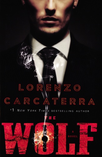 Lorenzo Carcaterra - The Wolf.