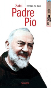 Lorenzo da Fara - Saint Padre Pio - Saint, humble et bien aimé.