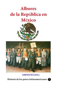 Albores de la república en México