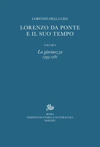 Lorenzo Da Ponte e il suo tempo. I.