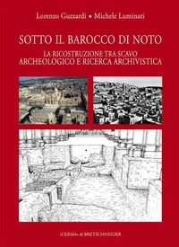 Sotto il Barocco di Noto