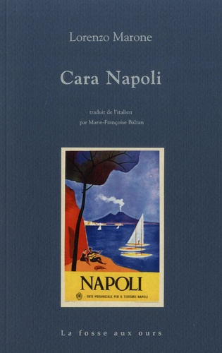 Lorenzo Marone - Cara Napoli.